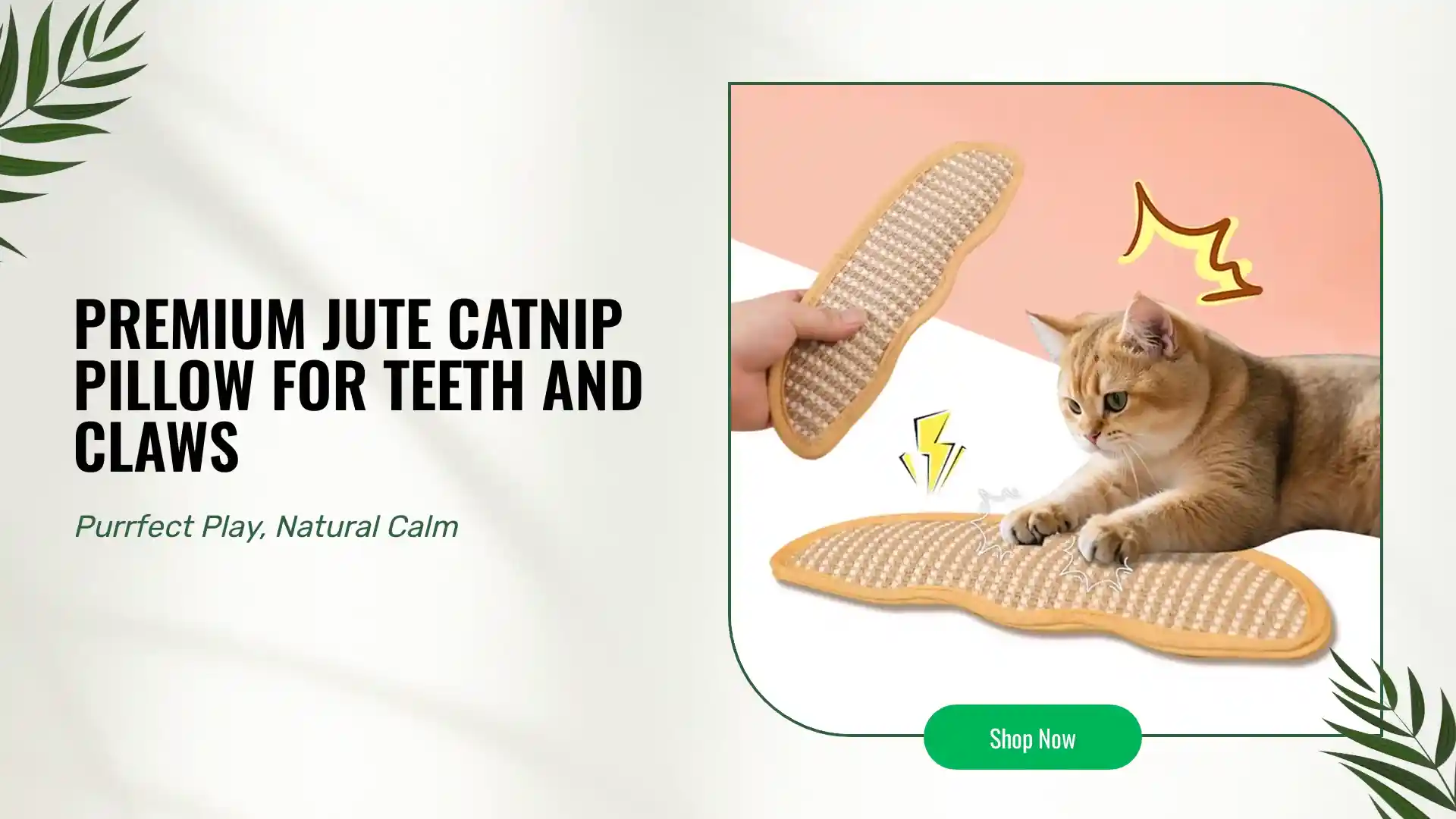 Contemporary Premium Jute Catnip Pillow for Teeth and Claws Original Design