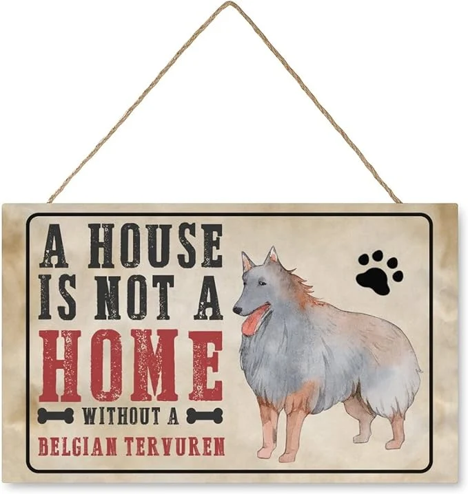 Sophisticated Mutilovely Funny Dog Signs A House Is Not A Home Without A Belgian Tervuren Pet Quote Dog Paw Print Wood Plaque Vintage Wall Decor for Home Bedroom Living Room Gift for Pet Lovers 10 x16 About This Certified