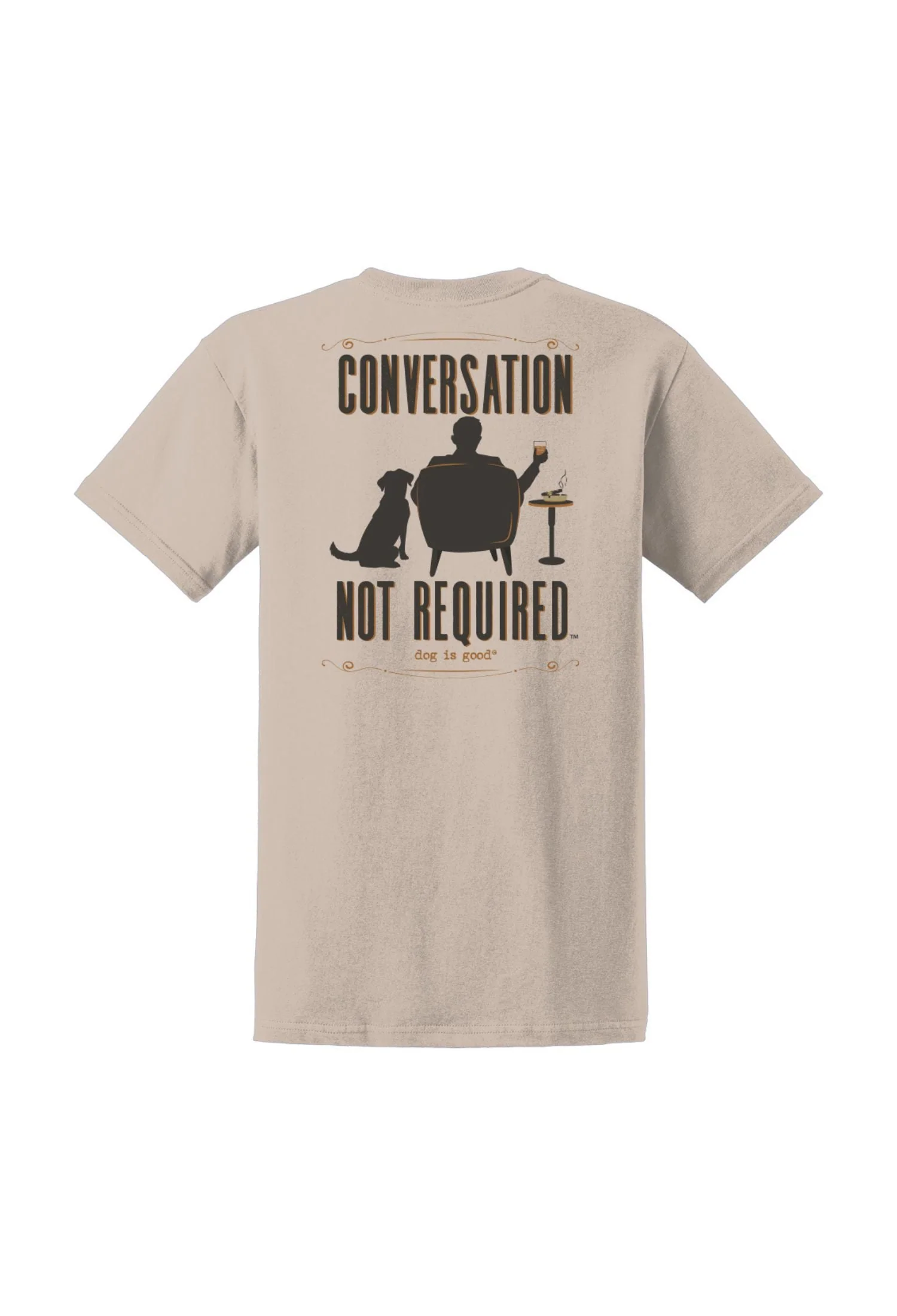 Casual T-shirt Conversation Not Required Whiskey Tan Specialty